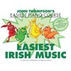 John Thompson's Easiest Irish Music: John Thompson's Easiest Piano Course