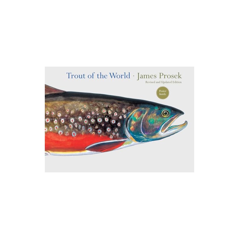 Trout of the World Revised and Updated Edition