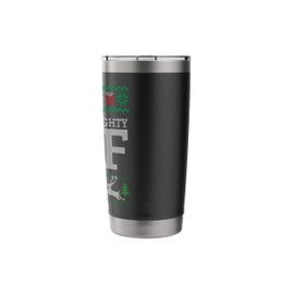 I'm The Naughty Elf Stainless Steel Insulated Tumbler