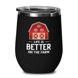 Farmer Black Edition Wine Tumbler 12oz - Better on the Farm A - Dry Farming Farm ranch Market Garden Agricultural Seed Drill Acre Hay Tractor Farmer