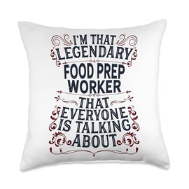 Catering Food Service Foodie - Legendary Food Prep Worker Throw Pillow