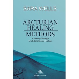 Arcturian Healing Methods