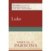 Luke (Paideia: Commentaries on the New Testament)