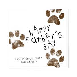 Incredibly Funny Card Card For Dog Owners and Lovers, Perfect as a Fathers Day Card for Light Hearted Laughter, Happy Fathers Day Card From Son or Daughter