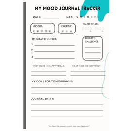 My Mood Journal Tracker: A Guiding Tool to Understanding Myself Better