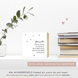 Wunderpixel¬Æ Holzbild Freunde sind wie Sterne - 15x15x2cm zum Hinstellen/Aufh√§ngen, echter Fotodruck mit Spruch auf Holz - schwarz-wei√ües Wand-Bild Aufsteller zur Dekoration oder Geschenk-Idee