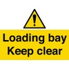 Vsafety Loading Bay Keep Clear 2mm Rigid Plastic 400mm x