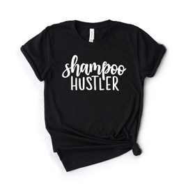 Hair Stylist Shirt - Hair Stylist Gift - Shampoo Hustler - Hair Dresser Gift - Hairdresser Gift - Hair Squad Tee - Softstyle Unisex Tee