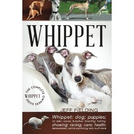 Whippet: The Complete Owners Guide