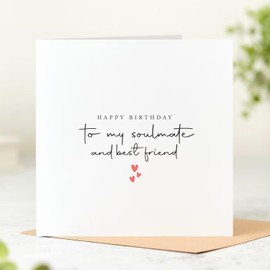 Beau Willows Happy Birthday To My Soulmate and Best Friend - Birthday Card For Girlfriend Boyfriend Husband Wife