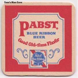 Pabst Blue Ribbon Good Old Time Flavor Beer Coaster