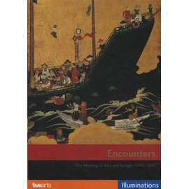 Encounters - The Meeting Of Asia And Europe [UK Import]