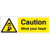 Caledonia Signs 14216G Caution Mind Your Head Sign, 300 mm