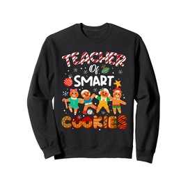 Teacher Of Smart Cookies Christmas Pajamas Gingerbread Man Sweatshirt