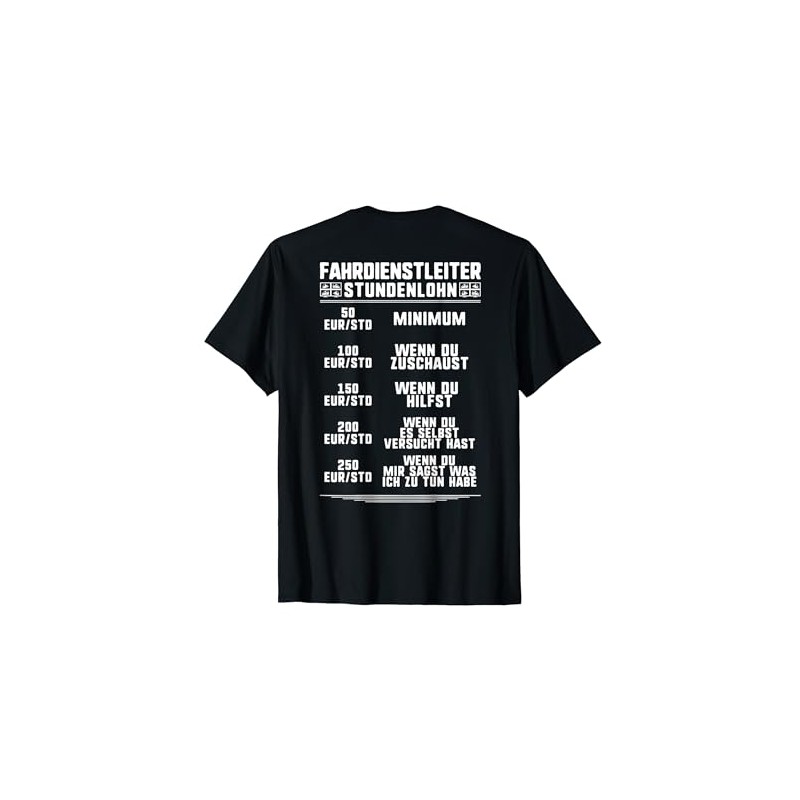 T-Shirt with German Text "Eisenbahner Zugverkehr Stundenlohn Fahrdienstleiter, black