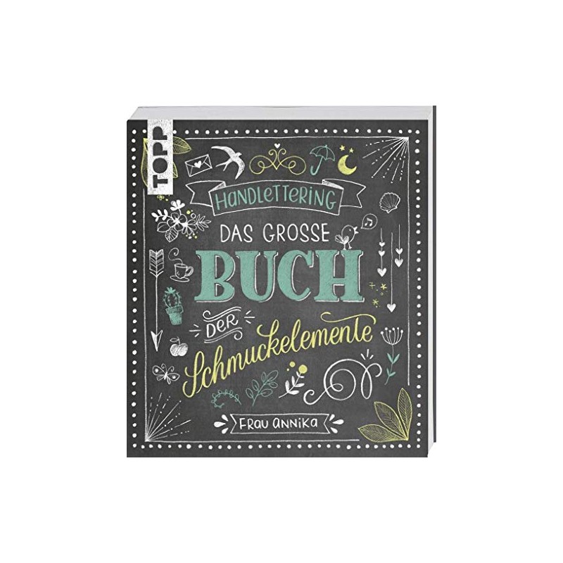 Handlettering. Das große Buch der Schmuckelemente: 1000 Ideen