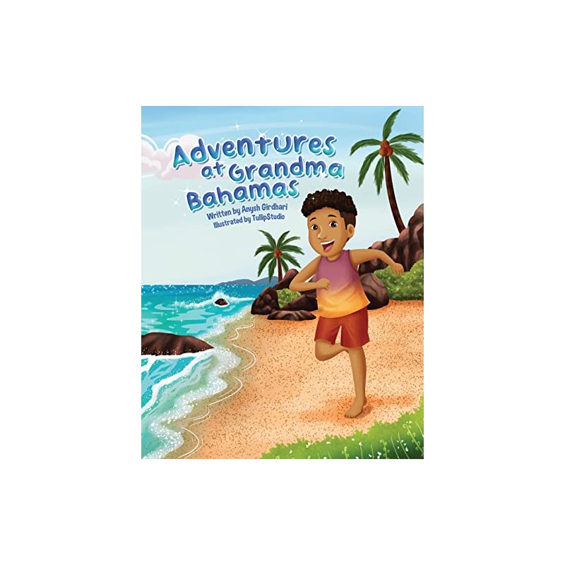 Adventures at Grandma Bahamas