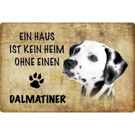 Tin Sign 20 x 30 cm Curved "Ein Haus ist kein Heim ohne einen Dalmatian Dog" Decorative Gift Sign