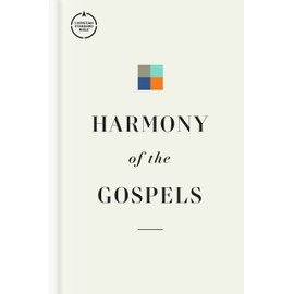 CSB Harmony of the Gospels, Hardcover, Black Letter, Parallel Format, Articles, Study Notes, Commentary, Easy-to-Read Type