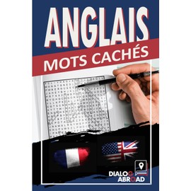 Anglais mots cachés: Mots cachés bilingues français-anglais (French Edition)