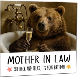 Mother in Law Birthday Card Bear in a bathtub Funny Bear Birthday Cards for Mother in Law