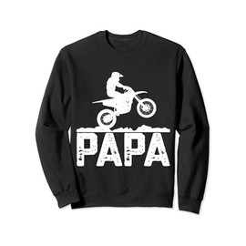 Papa Father Dad Dirt Bike Riding Motocross Biker Sweatshirt