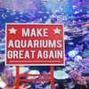 Aquarium Decor Make Aquariums Great Again