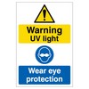 Warning UV Light Wear Eye Protection - Portrait 200 x