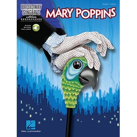 Mary Poppins: Broadway Singer's Edition