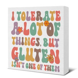 Funny Gluten Free Sign I Tolerate a Lot of Things But Not Gluten Wood Block Sign Gluten Intolerance Sarcastic Decorative Desk Sign Home Kitchen Shelf Tabletop Decor 5 X 5 Inches
