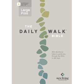 The Daily Walk Bible Large Print NLT, Filament Enabled (Softcover)