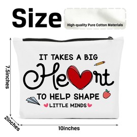 FBCCZEY Teacher Gifts, Teachers Appreciation Gifts, Teacher Gifts for Women, It Takes A Big Heart to Help Shape Little Minds Makeup Bag, Teacher Birthday Gifts, Gifts for Teachers Women Cosmetic Bag