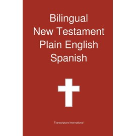 Bilingual New Testament, Plain English - Spanish