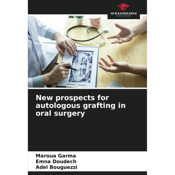 New prospects for autologous grafting in oral surgery
