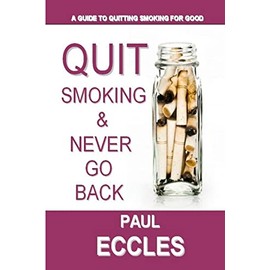 Quit Smoking & Never Go Back