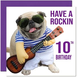 10th Birthday Card - Rock n Roll Pug Dog Funny Birthday Card for 10 Year old Kids ten, tenth
