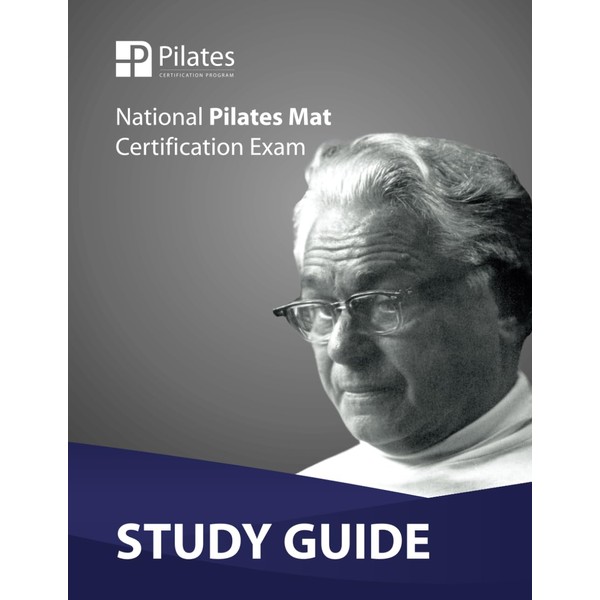 Pilates Mat Exam Study Guide