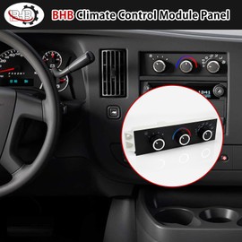 BHB 599-217 Climate Control Module Compatible with 1996-2020 Chevy Express Kodiak Astro & GMC Savana Safari Topkick AC Control Panel Replacement for OE 15073274, 15130959, 94666468