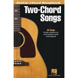 Two-Chord Songs (Guitar Chord Songbook): Songbook für Gitarre