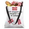 Fragile College Daughter Drop Off Humor Empty Nest Laughs Tote
