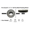 Pro-Graad Multi-Finishing Wheel – 6” x 1” x 1” 3S