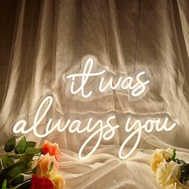 Large Neon Sign 'it was always you' Neon Night with Dimmable Wall Decor for Bedroom Living Room Bar Party Club Wedding Girls Birthday Wall Light Decor Reusable Warm White