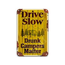 Warning Drive Slow Drunk Campers Matter Vintage Tin Sign Tin Signs Vintage Laundry Room Decor Bedroom Accessories Farmhouse 8X12 Inch Metal Sign