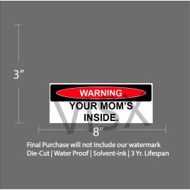 VISX Warning Your Mom's inside Bumper Sticker ride Decal funny meme girl caution JDM