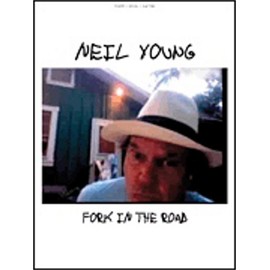 Hal Leonard Neil Young fork In The Road arranged for piano, vocal, and guitar (P/V/G)