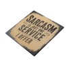 Sarcasm IS Just One Service I Offer Funny Vintage Retro