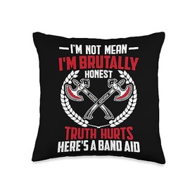 Viking Gift Idea & Norse Quotes Valkyrie Valhalla Mean Im Brutally Honest Truth Hurts Here's A Band Aid Throw Pillow, 16x16, Multicolor