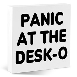 Funny Quote Wooden Box Sign Panic at the Desk-o Decorative Plaque Funny Office Decor Gift for Coworkers Desk Decor Sign White Elephant Gifts 5 x 5 Inch