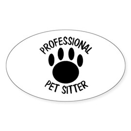 CafePress Professional Pet Sitter Paw Print Oval Car Bumper Sticker