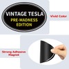 2 Pack Anti Elon Vintage Pre Madness Edition Magnet -